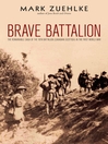 Brave Battalion (eBook): The Remarkable Saga of the 16th Battalion (Canadian Scottish) in the First World War